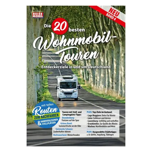 Wohnmobil-Touren Band 4 Nur Heute