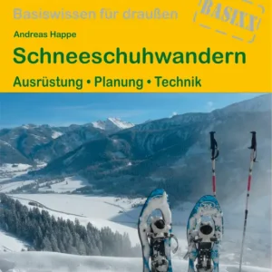 Schnäppchen Conrad Stein Verlag Schneeschuhwandern OutdoorHandbuch Band 402