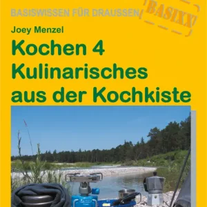 Kostenloser Versand Conrad Stein Verlag Kochen 4 Kulinarisches aus der Kochkiste OutdoorHandbuch Band 214