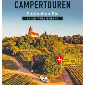 Sale Campertouren - Entdecken Sie Baden-Württemberg