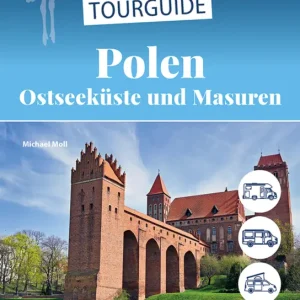Schneller Versand Wohnmobil Tourguide Polen, Ostseeküste und Masuren deutsch